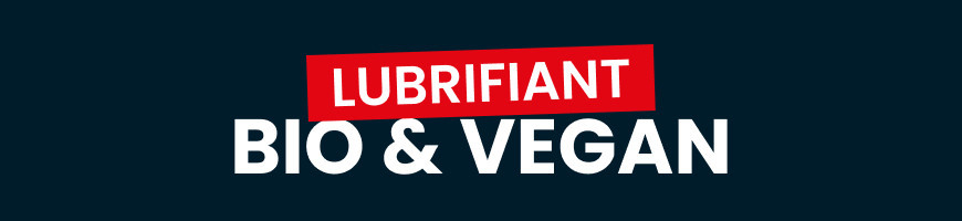 Lubrifiants Bio Vegan