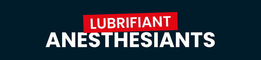Lubrifiants anesthésiants